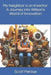 My Neighbor is an Inventor: A Journey into Wilson's World of Innovation by Scott Perdue