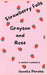Strawberry Falls 1: Grayson and Rose by Honeliz Perales