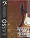 Esercizi base di tecnica per basso: 80 Esercizi per l'indipendenza delle dita, scala Pentatonica e scala Maggiore by Fareri, Francesco