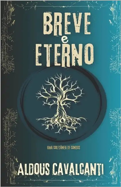 Breve E Eterno by Cavalcanti, Aldous