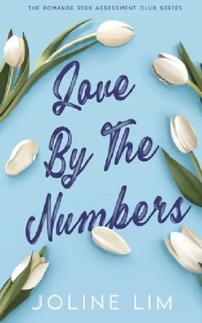 Love by the Numbers by Joline Lim