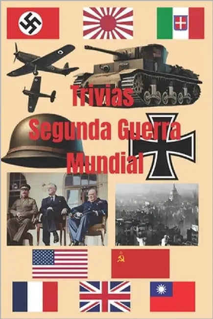 Trivias de la Segunda Guerra Mundial by 29, Lgm
