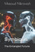 Symbiosis: The Entangled Future by Masoud Nikravesh