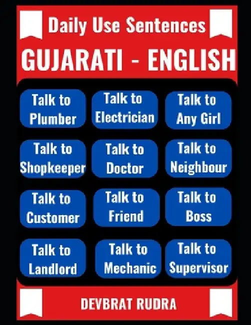 Gujarati to English Sentences Daily Use Sentences Learn English Speaking for Beginners by Devbrat Rudra