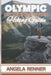 Olympic National Park Hiking Guide: Practical Tips on Top Trails, Wildlife Encounters and Safe Adventures by Angela Renner