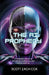 The AI Prophecy: A Futuristic Novel of Artificial Intelligence and Human Destiny by Zach Cox Scott