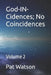 Godincidences No Coincidences