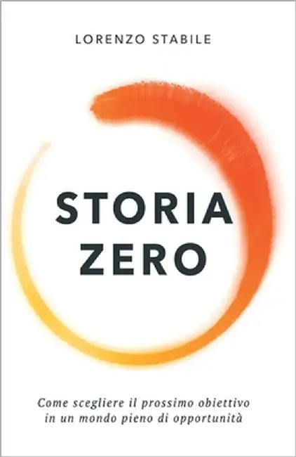 La Storia Zero by Stabile, Lorenzo