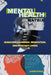 Mental Health Matrix: Managing Disorders, Medication, and Everyday Living by James Steve