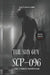 The Shy Guy SCP-096: The Unseen Nightmare by Nathan Lee