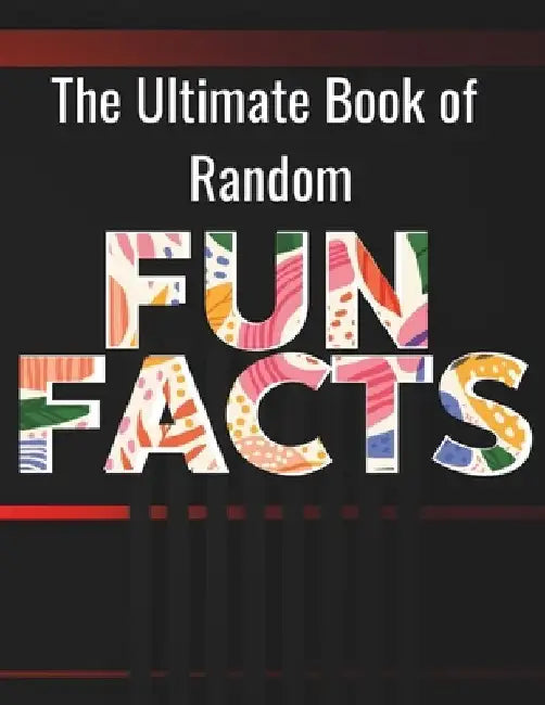 The Ultimate Book of Random Fun Facts: For Adults, Large Print │200 Fun Facts, 200 Simple Trivia & 100 Quiz Trivia with Answers │ for Reti by Laadel Book Publishing