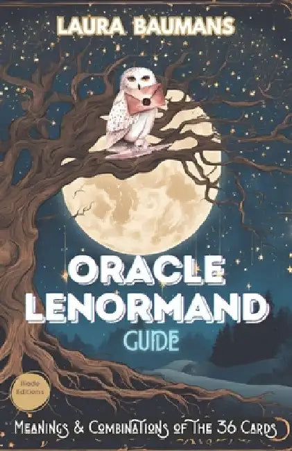 Guide Oracle Lenormand: Meanings & Combinations of the 36 Cards, 7 Reading Models simple and intuitive & tool for creating the Large Reading Board LEN by Edition Iliade