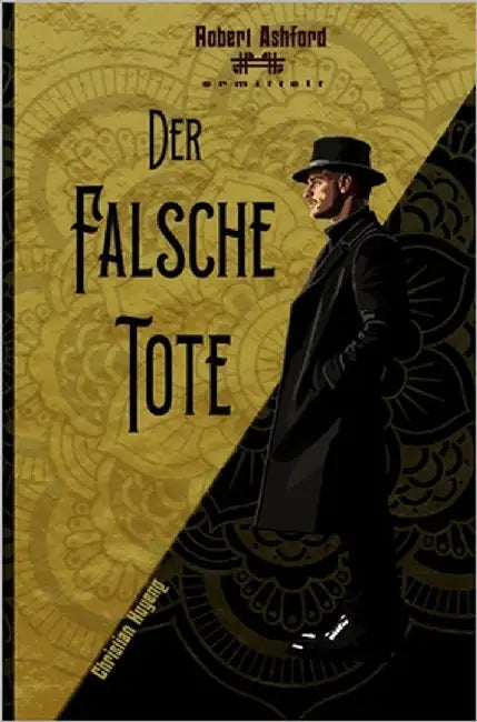 Der falsche Tote by Huyeng, Christian