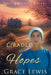 Cradle of Hopes: Inspirational Amish Romance by Grace Lewis