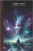Magia Astral: Una guía práctica by Barzai, Daemon