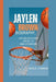 Jaylen Brown Biography.: His Relentless Drive to NBA Stardom. by Nicole J. Parker