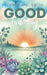 Good Training: A Devotional and Prayer Guide For Christian Parents & Children by Sangeet Pandey