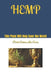 Hemp: This Plant Will Help Save the World by Robert Anderson Love Wins