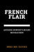 French Flair: "Antoine Dupont's Rugby Revolution" by Mike MD Davies