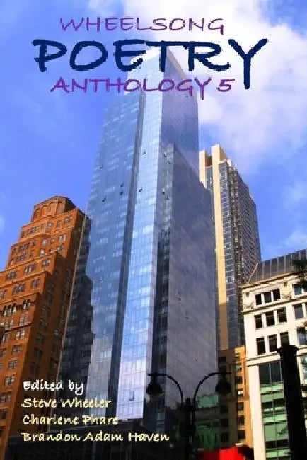 Wheelsong Poetry Anthology 5 by Steve Wheeler