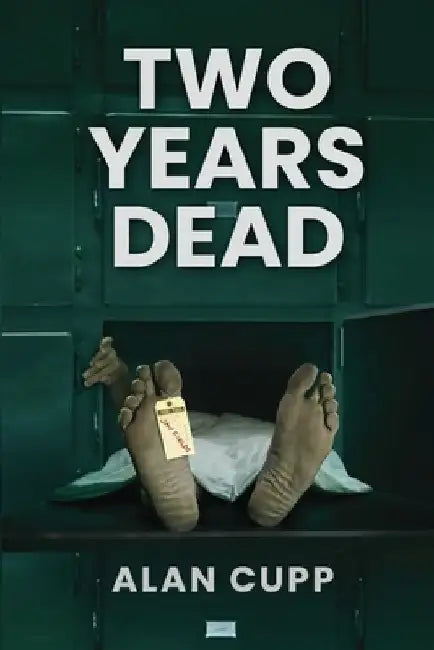 Two Years Dead by Alan Cupp