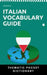 Italian Vocabulary Guide: Thematic Pocket Dictionary by Verbaheim