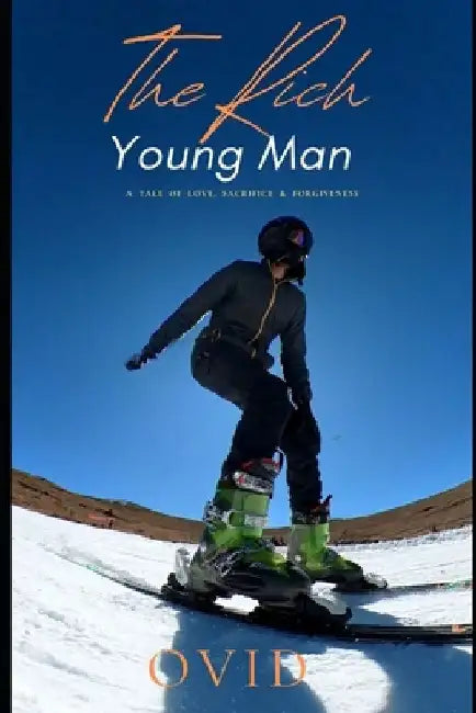 The Rich Young Man by T. Ovid