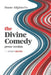 The Divine Comedy: prose version by Ettore Moràs