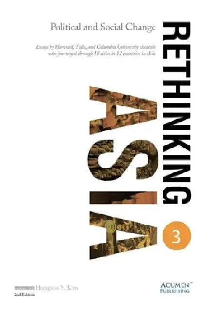 Rethinking Asia 3: Political and Social Change by Hungsoo S. Kim