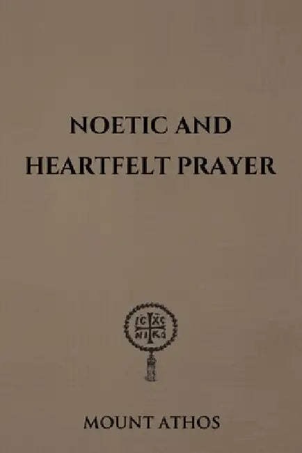 Noetic and Heartfelt Prayer by Nun Christina