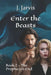 Enter the Beasts: Book 2 - The Prophecy's End by J. Jarvis