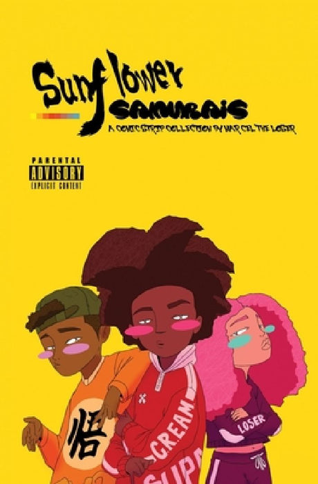 Sunflower Samurai: a CREAM Comic Strip Anthology by Marcel The Loser