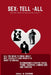 Sex: Tell-All: A trusted guide into understanding sex, sexuality and your body. Specially focusing on the pre-teenage years by Abigail M. Stephens