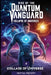 Rise of the Quantum Vanguard - Collapse of Universes: Science Fiction, Superhero Thriller, Quantum Vanguard series by Novaa Prithiv
