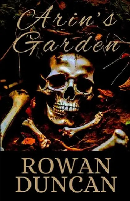 Arin's Garden by Rowan Duncan