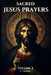 Sacred Jesus Prayers: Volume 2 by P. Hermes