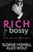 Rich and Bossy by Alex Wolf