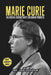 Marie Curie: Unleashing Radioactivity for Human Progress by Leo Lexicon