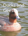 Ducks And Geese