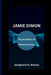 Jamie Dimon: The Architect of Modern Banking by Josephine G. Ahrens