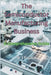 The Semiconductor Manufacturing Business: A Comprehensive Guide by Francis, W. J.