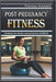 Post-Pregnancy Fitness: Workouts for women recovering from childbirth by Precious Anusiem