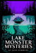 Lake Monster Mysteries by Jade Summers
