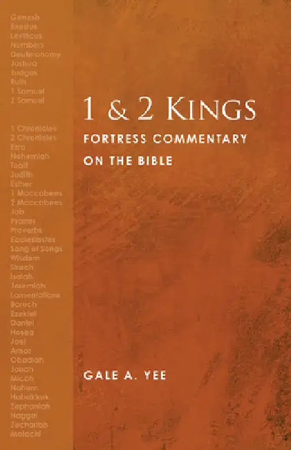 1 and 2 Kings: Fortress Commentary on the Bible by Gale a. Yee, Jr. Page Hugh R., Matthew J. M. Coomber