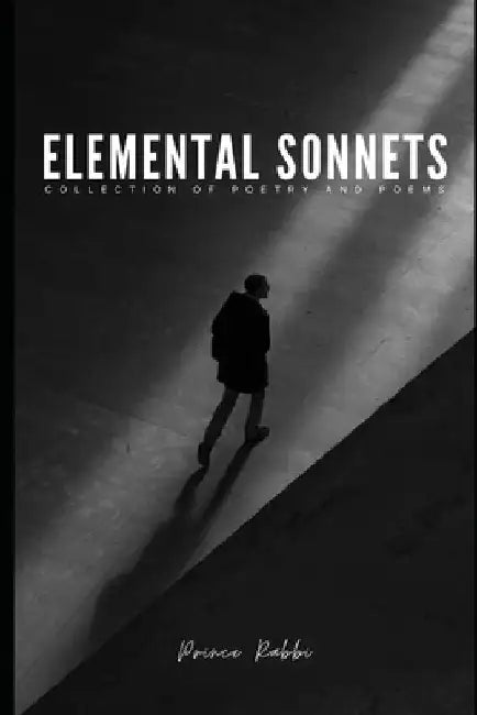 Elemental sonnets by Prince Rabbi