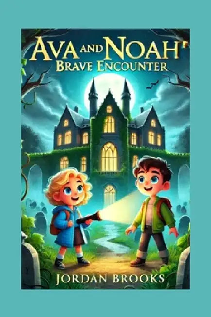 Ava and Noah' Brave Encounter by Jordan Brooks