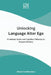 Unlocking Language Alter Ego: Emotional, Social, and Cognitive Pathways to Polyglot Mastery by Ekaterina Matveeva