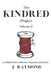 The Kindred Project: Vol. II by J. Raymond