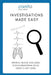 Investigations Made Easy