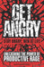 Get Angry: Unleashing the Power of Productive Rage - self-help with a funny, sarcastic twist- success guide - stop being calm and by Santiago Perez